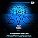 Space Chase: Star Watch, Book 5