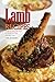 Delicious and Easy Lamb Recipes: Lamb Recipes for You to Have an Easy Kitchen Life!