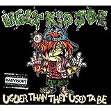 Uglier Than They Used Ta Be