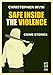 Safe Inside the Violence