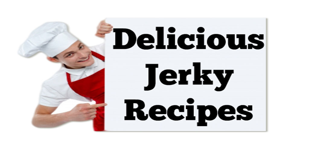 Delicious Jerky Recipes