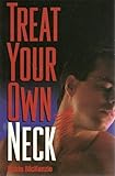 Treat Your Own Neck
