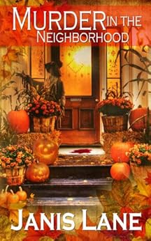 Murder In The Neighborhood by [Lane, Janis]