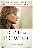 Road to Power: How GM's Mary Barra Shattered the Glass Ceiling (Bloomberg)