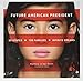 Future American President: 50 States, 100 Families, Infinite Dreams by