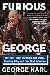 Furious George: My Forty Years Surviving NBA Divas, Clueless GMs, and Poor Shot Selection
