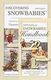Discovering Snowbabies 2009: Includes All Department 56 Snowbabies and Snowbunnies by