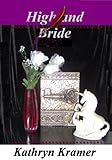 Front cover for the book Highland Bride by Kathryn Kramer