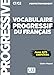 Vocabulaire progressif du français C1-C2 perfectionnement : Avec 675 exercices (1CD audio) by