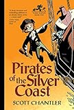 Pirates of the Silver Coast (Three Thieves)