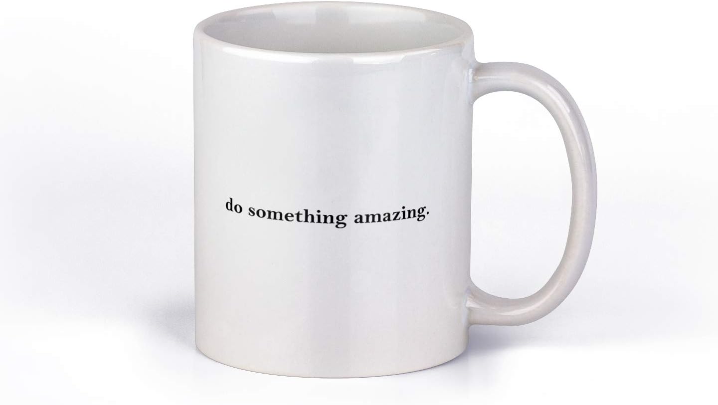 Do Something Amazing Inspirational Coffee Mug | Simple Motivational Designed Coffee Cup | 11-Ounce Coffee Mug | M158