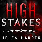 High Stakes: Bo Blackman, Book 3