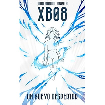 XB08: Un nuevo despertar XB08: Un nuevo despertar
