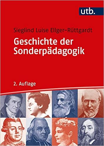 Geschichte Der Sonderpadagogik Eine Einfuhrung Sieglind Ellger Ruttgardt Amazon De Bucher