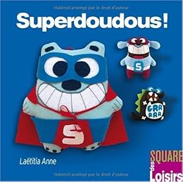 Superdoudous !