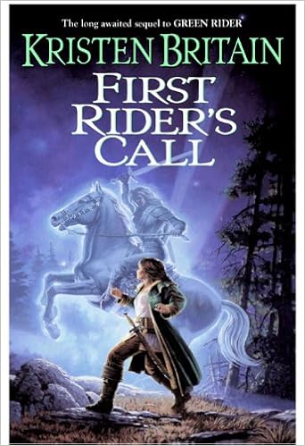 First Rider S Call Green Rider 2 Britain Kristen Amazon Com Books