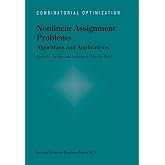 Nonlinear Assignment Problems: Algorithms and Applications (Combinatorial Optimization, 7)