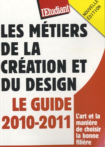 Les  métiers de la création et du design