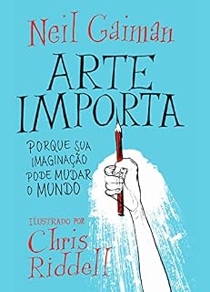 Livro Arte importa: Porque sua imaginação pode mudar o mundo