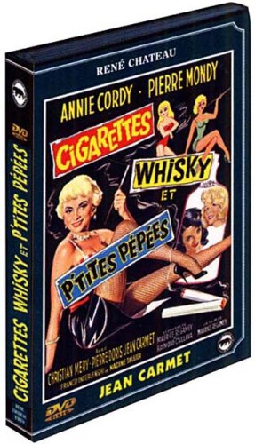 Cigarette Whisky Et P'tites Pepees
