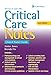 Critical Care Notes Clinical Pocket Guide