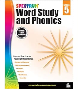 Spectrum Word Study And Phonics Workbook Grade 5 Word Families Analogies Acronyms Digraphs Vocabulary Builder Classroom Or Homeschool Curriculum 176 Pgs Spectrum 0044222239817 Amazon Com Books