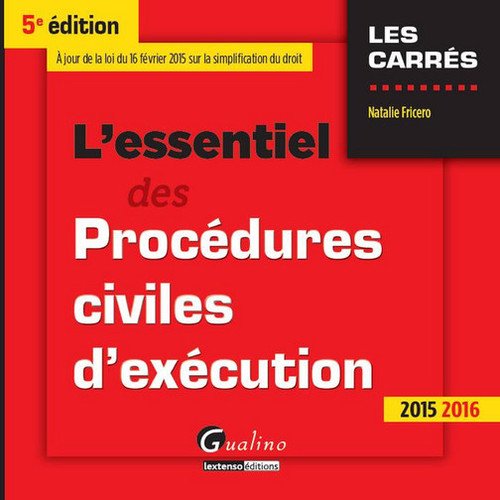 L' essentiel des procédures civiles d'exécution