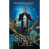 Siren's Call (Dylan Rivers Chronicles)