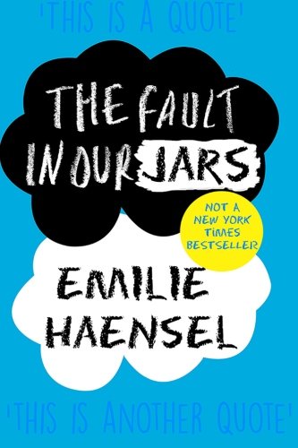 The Fault in Our Jars: A Parody on 'The Fault in Our Stars' by John Green