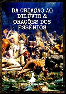 Livro Da Criação Ao Dilúvio & Orações Dos Essênios