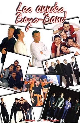 Les annÃ©es Boys-Band by Collectif Enguerrand Sabot (Paperback)