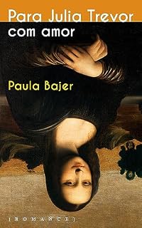 Livro Para Julia Trevor, com amor