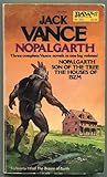Nopalgarth (Nopalgarth, Son of the Tree, The Houses of Iszm)