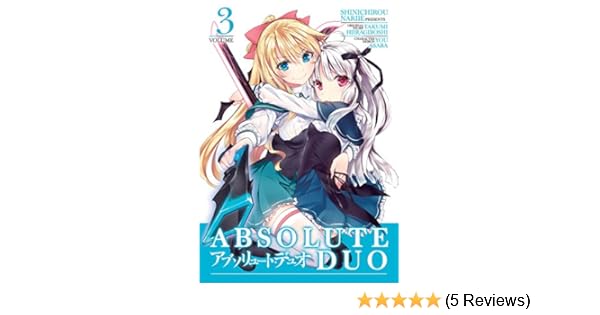 Amazon Com Absolute Duo Vol 3 Ebook Hiiragiboshi Takumi