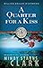 A Quarter for a Kiss (The Million Dollar Mysteries Book 4)