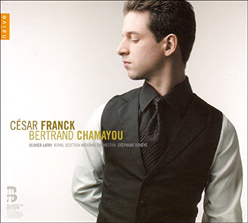 UPC 822186052082, Cesar Franck: Bertrand Chamayou - Prelude, Chorale and Fugue &amp; Symphonic Variations