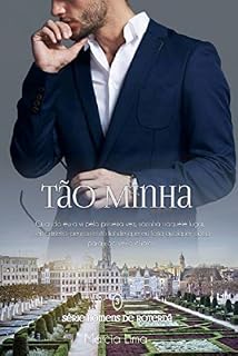 Livro Tão Minha (Homens de Roterdã Livro 3)