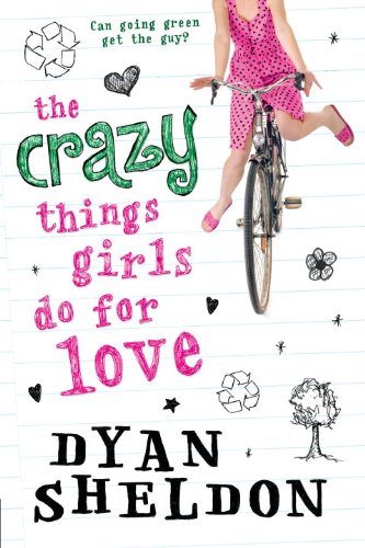 The Crazy Things Girls Do for Love
