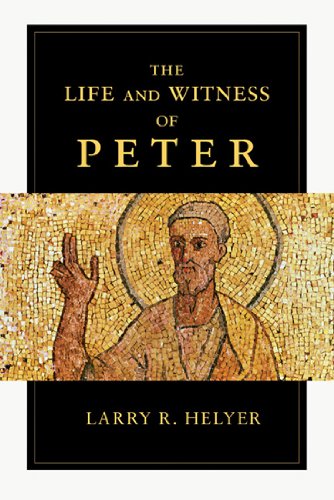 The Life and Witness of Peter The Life and Witness of Peter