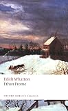 "Ethan Frome (Oxford World's Classics)" av Edith Wharton