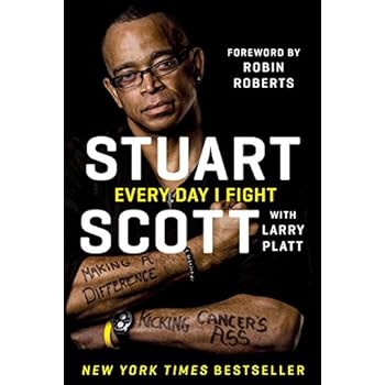 Every Day I Fight: Making a Difference, Kicking Cancer's Ass Every Day I Fight: Making a Difference, Kicking Cancer's Ass