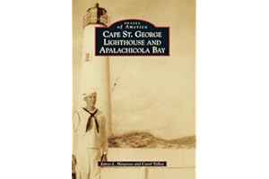 Cape St. George Lighthouse and Apalachicola Bay (Images of America)