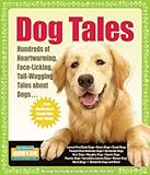 Dog Tales: Hundreds of Heartwarming, Face-Licking, Tail-Wagging Tales About Dogs (Hundreds of Heads by Hundreds of Heads