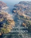 Scotland's Landscapes: The National Collection of Aerial Photography by 