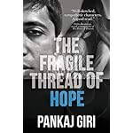 The Fragile Thread of Hope: A gripping emotional inspirational fiction