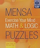 Mensa® Exercise Your Mind Math & Logic Puzzles by 