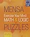 Mensa® Exercise Your Mind Math & Logic Puzzles by 