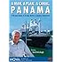Amazon Com The Building Of The Panama Canal In Historic