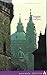 Prague: An Architectural Guide (Itinerari (Venice, Italy), 4,) by