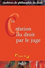 La  création du droit par le juge